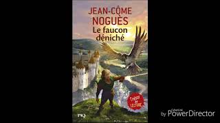 Le faucon déniché Chapitre 7 Audio [upl. by Mendelsohn]