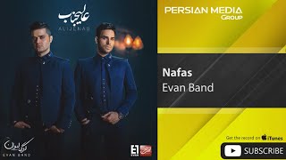 Evan Band  Nafas  ایوان بند  نفس [upl. by Enirehtacyram]