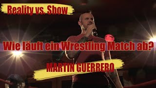 Martin GUERRERO  Im Interview mit einem SHOWWRESTLER  quotWrestling Unlimitedquot [upl. by Etana566]