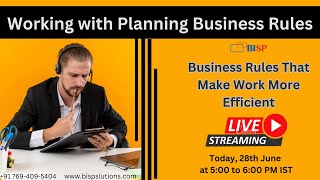 Working with Planning Business Rules  Best Practices for Planning Business Rules  bispsolutions [upl. by Feledy]