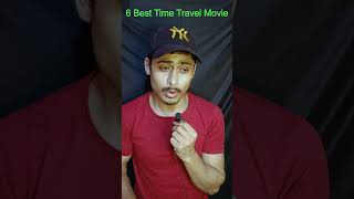 6 BEST TIME TRAVEL MOVIES ON NETFLIX AND AMAZON PRIME [upl. by Masry280]