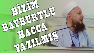 Bizim Bayburtlu Hacca Yazılmış [upl. by Zandra]