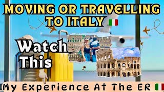 Moving or Travelling To Italy 🇮🇹 Watch This HealthCare For Expats In Italy [upl. by Tila569]