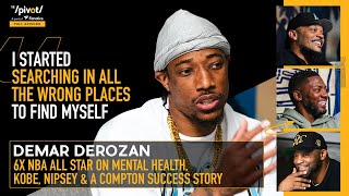 DeMar DeRozan NBA’s clutch player on mental health Being rich doesn’t mean you’re happy  The Pivot [upl. by Yclehc]