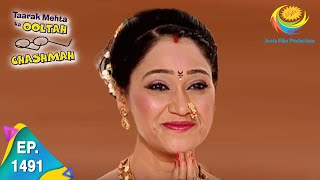 Taarak Mehta Ka Ooltah Chashmah  Episode 1491  Full Episode [upl. by Salesin]