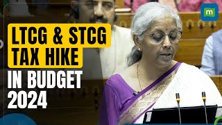 FM Sitharaman Hikes Tax On LTCG STCG  What Are The New Tax Rates On Capital Gains  Budget 2024 [upl. by Johnnie]