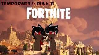 Fortnite Capitulo 5 Temporada 2 Día 6B [upl. by Ottavia697]