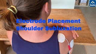 Electrode Placement  Shoulder Subluxation [upl. by Adnofal406]