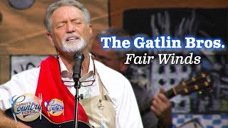 The Gatlin Brothers sing quotFair Windsquot [upl. by Isyak]