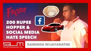 The 200 Rupee Hopper amp Social Media Hate Speech  සාස්තරයාගේ ගුලිය  Daminda Wijayaratne at Freddy [upl. by Ballinger]