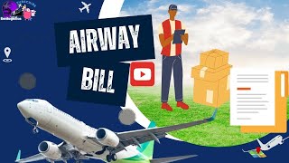 What Is an Air Waybill AWB [upl. by Nahrut]