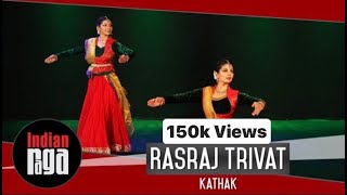 Kathak  Pandit Rajendra Gangani Rasraj Trivat  Padhant  Best of Indian Classical Dance [upl. by Annaed]