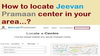 How locate Jeevan Pramaan center in your Area  0060 [upl. by Weisberg]