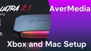 AverMedia Live Gamer Ultra 21 setup for xbox and Mac [upl. by Marita]