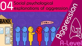 Social psychological explanations of human aggression  Aggression AQA ALevel Psychology [upl. by Anivlac]