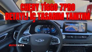 CHERY TİGGO 7 PRO’YU DETAYLARI İLE İNCELEDİK [upl. by Christophe]