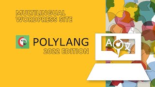 Polylang Tutorial 2022 FREE  Create a multilingual  bilingual website in WordPress FREE [upl. by Assirac]