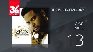 13 Zion  Amor Audio Oficial The Perfect Melody [upl. by Akemihs]