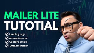 Mastering Mailer Lite The Ultimate Tutorial For Email Marketing Success In 2024 [upl. by Hercule399]