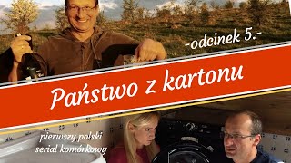 Państwo z kartonu  odcinek 5 [upl. by Mizuki]