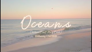 Hillsong UNITED  OCEANS Where Feet May Fail Lyric Video  short version [upl. by Eniamret]