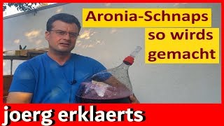 OPC Aronia Likör Schnaps ansetzen ohne Chemie so wirds gemacht Tutorial Vol 17 [upl. by Traver284]