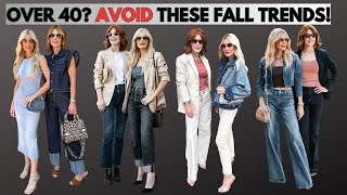 Over 40 2024 Fall Fashion Trends to Avoid and What to Wear Instead  Fashion Over 40 amp 50 [upl. by Amedeo]