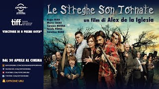 Le Streghe Son Tornate  Trailer Italiano ufficiale  dal 30 aprile al cinema [upl. by Artenek]