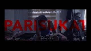 PARISUKAT  Teaser Trailer  2K HD [upl. by Herwin]