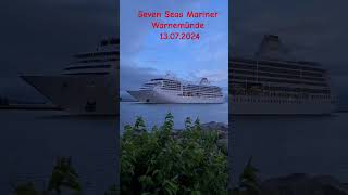 Seven Seas Mariner in Warnemünde [upl. by Alcine]