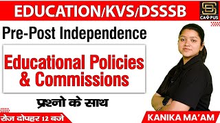 Educational policies and Commissions  Pre and Post Independence Education Commissions in India [upl. by Riaj]