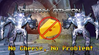 Destiny ATHEON NO CHEESE NO PROBLEM Hard PostPatch [upl. by Issej]