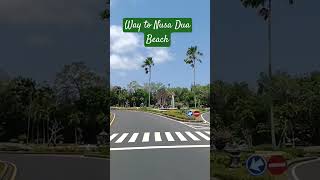 Way to Nusa Dua Beachbali indonesia balibeauty balibeach nature fantastic [upl. by Gnilrac227]