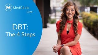 How to Use the 4 Steps of Dialectical Behavior Therapy  DBT PART 1 [upl. by Lesko]