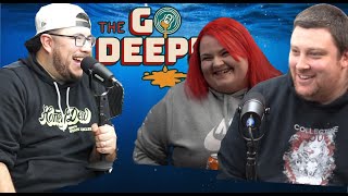 The Go Deeper Podcast  50  Ian amp Alexa [upl. by Polky]