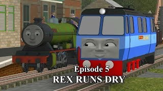 Sudrian Railway Stories S1 Ep5 Rex runs dry [upl. by Enilarac858]