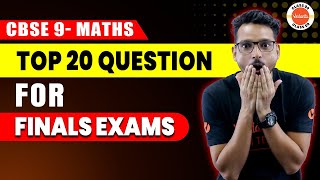 Top 20 Maths Questions For Class 9 Final Exam  Important Questions Of Maths Class 9 Cbse2024 [upl. by Artenahs850]