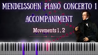 Mendelssohn  Piano Concerto No 1 in G minor Op 25 Movements 12 Accompaniment [upl. by Biagio5]