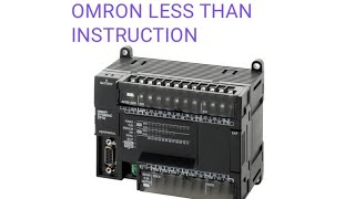 OMRON PLC LESS THAN INSTRUCTION EXPLAINATIONHOW TO WORK LESS THAN INSTRUCTION IN OMRON PLC [upl. by Frendel352]