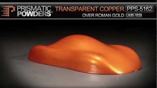 Trans Copper Two Coat Kit By Prismatic Powders [upl. by Irme]