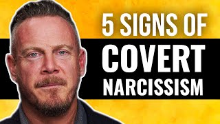 Covert Narcissism  5 Signs to look out for [upl. by Ydne]