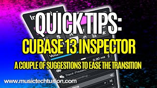 Cubase Quick Tips Cubase 13 Inspector [upl. by Nahsin579]