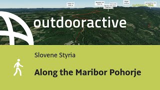 hike in Slovene Styria Along the Maribor Pohorje [upl. by Arvid795]