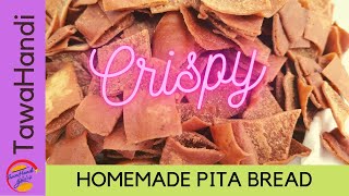 HOMEMADE RECIPE PITA CHIPS PITA BREAD FATOOSH BREAD FATTOUSH BREAD [upl. by Rosenberg]