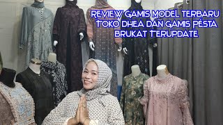 GAMIS TERBARU TOKO DHEA COLLECTION DAN GAMIS PESTA  ORDER WA 081574416212 [upl. by Domel]