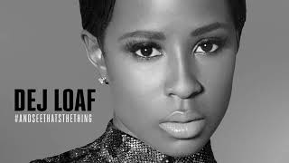 Dej Loaf  Hey there feat Future LYRICS [upl. by Ashia]