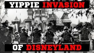 The Yippie Invasion of Disneyland 1970  EXPLAINED [upl. by Ardra]