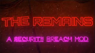 The Remains  FNaF SB Mod Announcement Trailer [upl. by Archle]