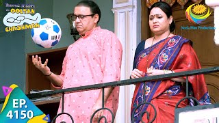 Bhides Football Challenge  Taarak Mehta Ka Chashmah  Full Episode 4150  30 July 2024 [upl. by Attenhoj]