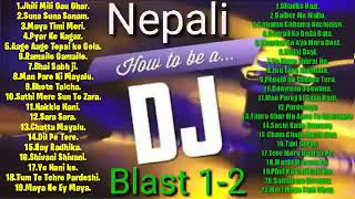 NEPAL DJ REMIX SONG Blast 12 Mix Songs By RJ Bro Singer  Badal [upl. by Dodd76]